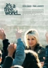 It's a Free World... (2007)