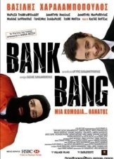 Bank Bang (2008)