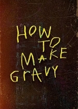 How to Make Gravy (2024)