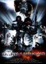 The Dark Lurking (2009)