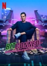 Bitconned: Η Μεγάλη Απάτη / Bitconned (2024)