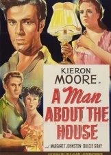 Όταν ο πόθος ξυπνά αργά / A Man About the House (1947)