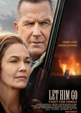 Οικογενειακοί Δεσμοί / Let Him Go (2020)