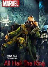 Marvel One-Shot: All Hail the King (2014) Short