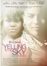 Yelling to the Sky 2011