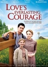 Loves Everlasting Courage (2011)