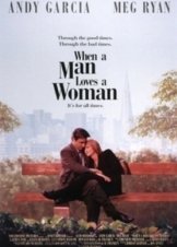 Όταν ένας άνδρας αγαπάει μια γυναίκα / When a Man Loves a Woman (1994)