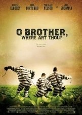 O Brother, Where Art Thou? / Ω Αδελφέ που είσαι; (2000)