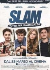 Slam: Tutto per una ragazza (2016)