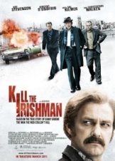 Kill the Irishman / Ο Αντρας που η Μαφία δεν Μπορούσε να Σκοτώσει (2011)