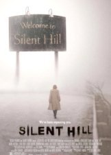 Silent Hill (2006)