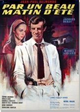 Βίασμος στο Ίλιον - Crime on a Summer Morning - Par un beau matin d'été (1965)