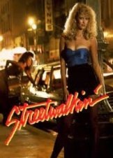 Streetwalkin' / Η Πορνη Τησ 42ησ Λεωφορου (1985)