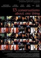 Δεκατρείς Απόψεις για την Ευτυχία / Thirteen Conversations About One Thing (2001)