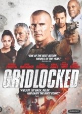 Gridlocked (2016)