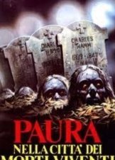 Paura Nella Citta Dei Morti Viventi / City of the Living Dead (1980)