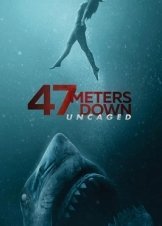 47 Meters Down / In the Deep (2017)