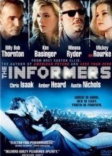 The Informers / Αχαλίνωτες Νύχτες (2008)