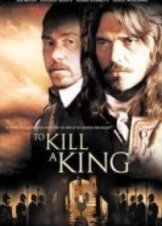 To Kill A King (2003)