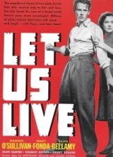 Αφήστε μας να Ζήσουμε / Let Us Live (1939)