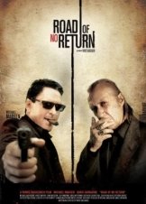 Road of No Return (2009)