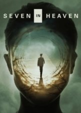 Seven in Heaven (2018)
