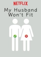 My Husband Won't Fit / Otto no chinpo ga hairanai (2019)