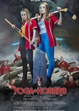Yoga Hosers (2016)
