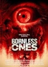 Bornless Ones (2016)