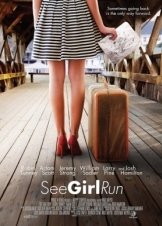 See Girl Run (2012)