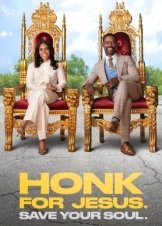 Honk for Jesus. Save Your Soul. (2022)