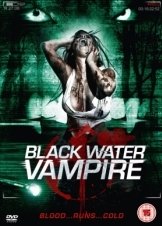 The Black Water Vampire (2014)