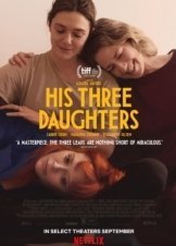 His Three Daughters / Οι Τρεις Κόρες του (2023)
