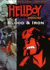 Hellboy Animated: Blood and Iron (2007)