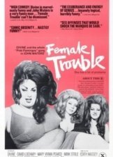 Female Trouble (1974)