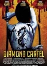 Diamond Cartel (2017)