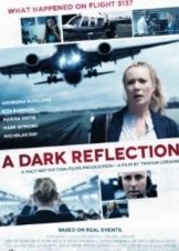 A Dark Reflection (2015)