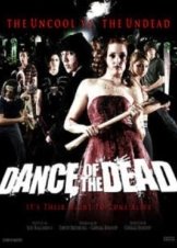Dance of the Dead (2008)