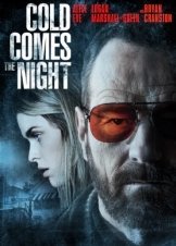 Cold Comes the Night (2013)