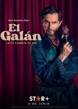 El Galán. La TV cambió, él no / The Heartthrob: TV Changed, He Didn't (2022)