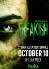 Freakish (2016) TV Series 1,2η Σεζόν