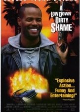 A Low Down Dirty Shame (1994)