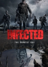 Infected: The Darkest Day (2021)