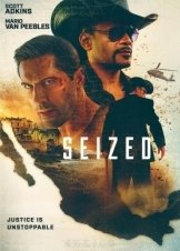 Seized (2020)