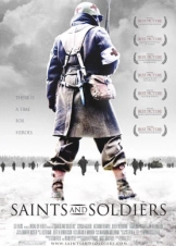Ηρωεσ Και Στρατιωτεσ / Saints and Soldiers (2003)