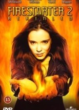 Firestarter 2 Rekindled (2002)