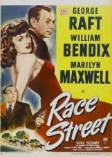 Το τελευταίο τους εγκλημα / Race Street (1948)
