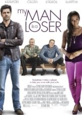 My Man Is a Loser (2014)
