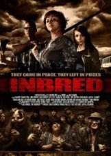 Inbred (2011)