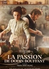 The Taste of Things / La passion de Dodin Bouffant / Στη φωτιά (2023)